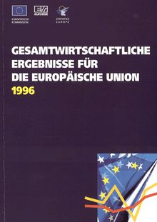 Gesamtwirtschaftliche Ergebnisse für die Europäische Union 1996