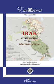 Irak construction ou déconstruction ?