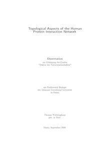 Topological aspects of the human protein interaction network [Elektronische Ressource] / Thomas Wiebringhaus