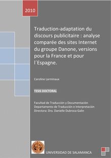 Traduction-adaptation du discours publicitaire : analyse comparée des sites Internet du groupe Danone, versions pour la France et pour l´Espagne