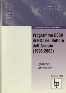 Programma CECA di RST nel settore dell acciaio (1996-2002)