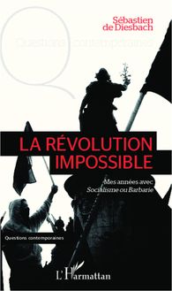 La révolution impossible