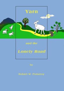 Yarn and the Lonely Road