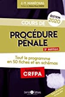 Cours de procédure pénale (édition 2020) - Tout le programme en 50 fiches et schémas