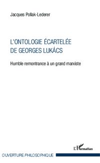 L ontologie écartelée de Georges Lukács