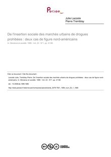 De l insertion sociale des marchés urbains de drogues prohibées : deux cas de figure nord-américains - article ; n°1 ; vol.23, pg 41-58