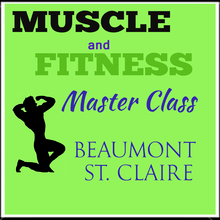 Muscle and Fitness Master Class