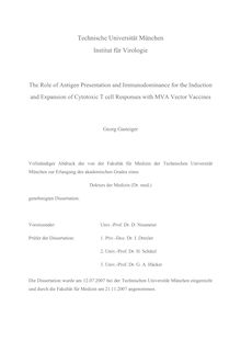 The role of antigen presentation and immunodominance for the induction and expansion of cytotoxic T-cell responses with MVA vector vaccines [Elektronische Ressource] / Georg Gasteiger