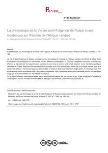 La chronologie de la Vie de saint Fulgence de Ruspe et ses incidences sur l histoire de l Afrique vandale - article ; n°1 ; vol.105, pg 135-188