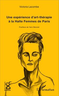 Une expérience d art-thérapie à la Halte Femmes de Paris