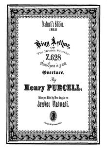 Partition complète, King Arthur, The British Worthy, Purcell, Henry