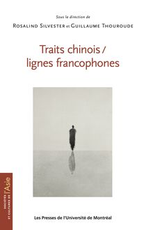 Traits chinois / lignes francophones