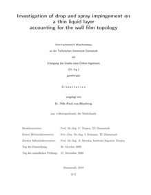 Investigation of drop and spray impingement on a thin liquid layer accounting for the wall film topology [Elektronische Ressource] / vorgelegt von Nils Paul van Hinsberg