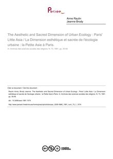 The Aesthetic and Sacred Dimension of Urban Ecology : Paris  Little Asia / La Dimension esthétique et sacrée de l écologie urbaine : la Petite Asie à Paris. - article ; n°1 ; vol.73, pg 35-49