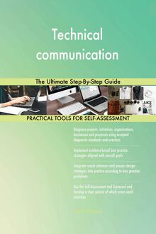 Technical communication The Ultimate Step-By-Step Guide