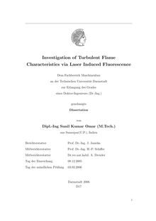 Investigation of turbulent flame characteristics via laser induced fluorescence [Elektronische Ressource] / von Sunil Kumar Omar