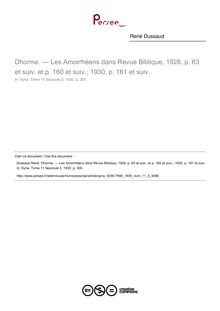 Dhorme. — Les Amorrhéens dans Revue Biblique, 1928, p. 63 et suiv. et p. 160 et suiv.; 1930, p. 161 et suiv.   ; n°3 ; vol.11, pg 300-300
