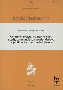 Control of resistance spot welded quality using multi-parameter derived algorithms for zinc-coated sheets