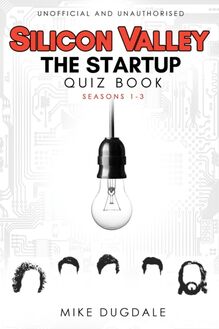 Silicon Valley - The Startup Quiz Book