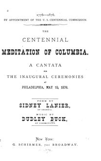 Partition complète (anglais text), pour Centennial Meditation of Columbia