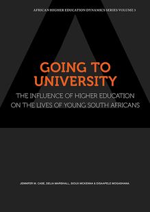 Going to University: The Influence of Higher Education on the Lives of Young South Africans