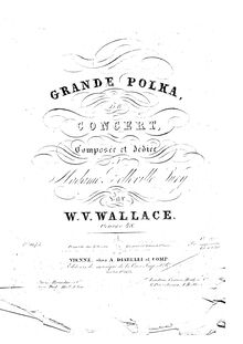 Partition complète, Grande Polka de Concert, F♯ major, Wallace, William Vincent