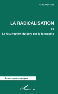 La radicalisation