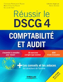 Réussir le DSCG 4 - Comptabilité et audit