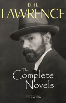 The Complete Novels of D. H. Lawrence