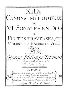 Partition complète, 18 Canons Mélodieux à flûtes Traverses, ou Violons, ou Basses de Viole par Georg Philipp Telemann