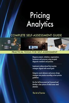 Pricing Analytics Complete Self-Assessment Guide