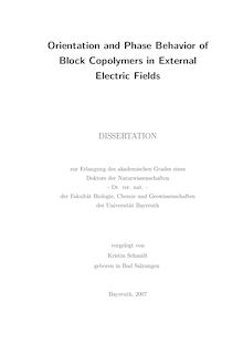 Orientation and phase behavior of block copolymers in external electric fields [Elektronische Ressource] / vorgelegt von Kristin Schmidt