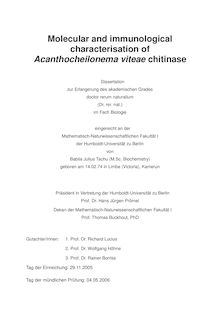 Molecular and immunological characterisation of Acanthocheilonema viteae chitinase [Elektronische Ressource] / von Babila Julius Tachu