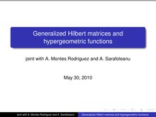 Generalized Hilbert matrices and hypergeometric functions