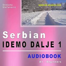 Serbian: Idemo dalje 1 - Audiobook