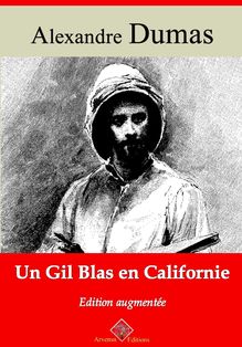 Un Gil Blas en Californie – suivi d annexes