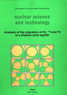Analysis of the migration of Cl, 131I and 3H in a shallow sand aquifer