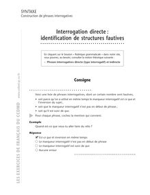 Construction de phrases interrogatives (directes / indirectes), Interrogation directe : identification de structures fautives