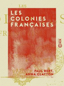 Les Colonies françaises