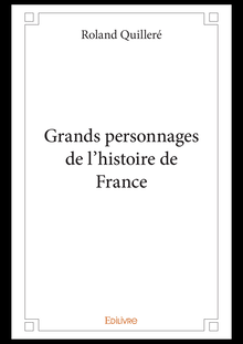 Grands personnages de l histoire de France