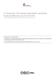 H. Tanaka (éd.), The Japanese Légal System. Introductory Cases and Mate­rials, avec M. D.H. Smith - note biblio ; n°2 ; vol.30, pg 724-724