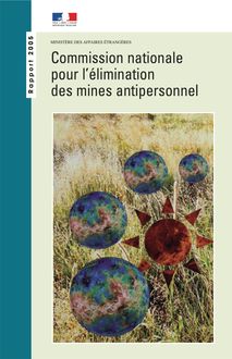 Rapport d activité 2005 de la Commission nationale pour l élimination des mines antipersonnel