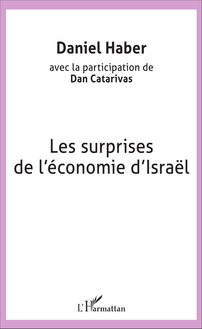 Les surprises de l économie d Israël