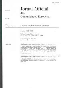 Jornal Oficial das Comunidades Europeias Debates do Parlamento Europeu Sessão 1995-1996. Relato integral das sessões de 28 a 29 de Fevereiro de 1996