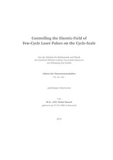 Controlling the electric-field of few-cycle laser pulses on the cycle-scale [Elektronische Ressource] / Stefan Rausch