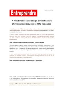 A Plus Finance : une équipe d investisseurs chevronnés au service des PME françaises