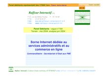Raffour Interactif S.A. Borne Internet dédiée au services ...