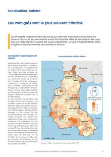 L Atlas des populations immigrées en Champagne-Ardenne Localisation, habitat : les immigrés sont le plus souvent citadins