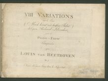 Partition complète, 8 Variations on  Une fièvre brûlante  from pour opéra  Richard Cœur de Lion  by Grétry WoO 72