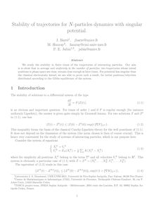 Stability of trajectories for N particles dynamics with singular potential